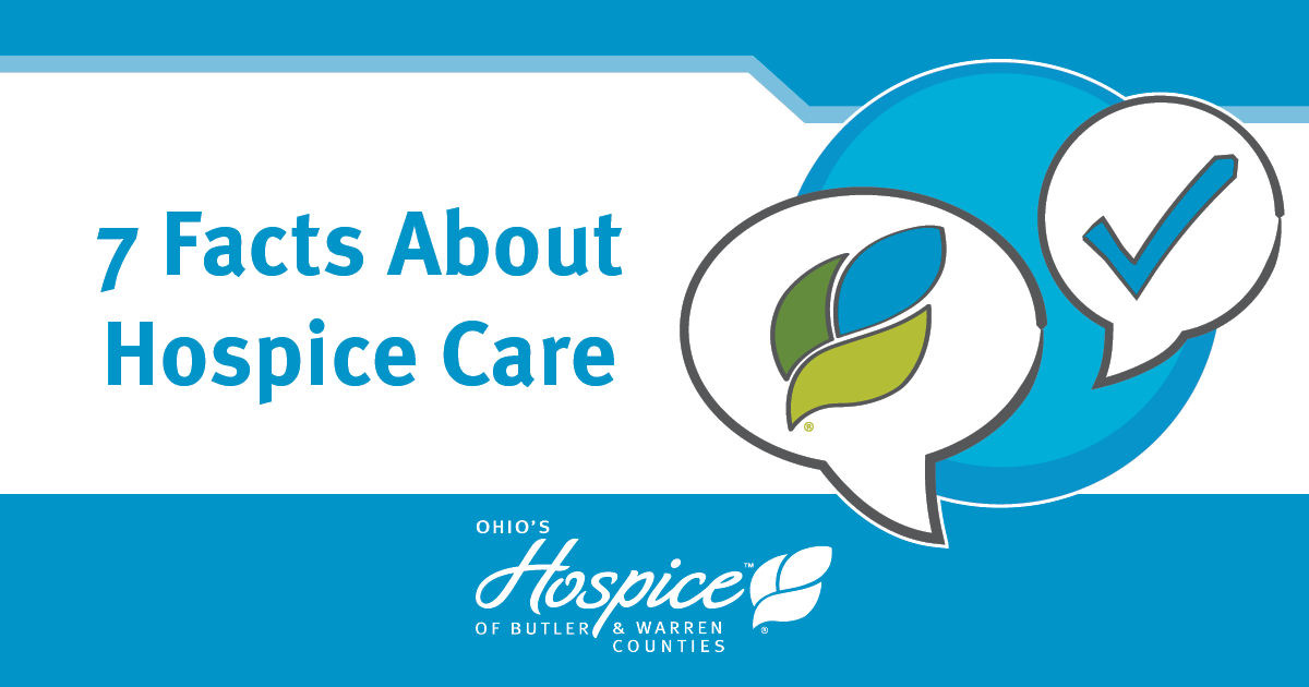 Seven Facts About Hospice Care