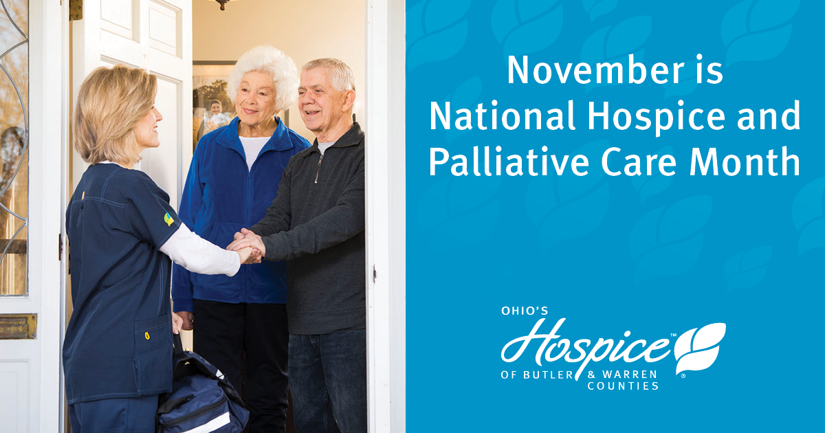 National Hospice and Palliative Care Month