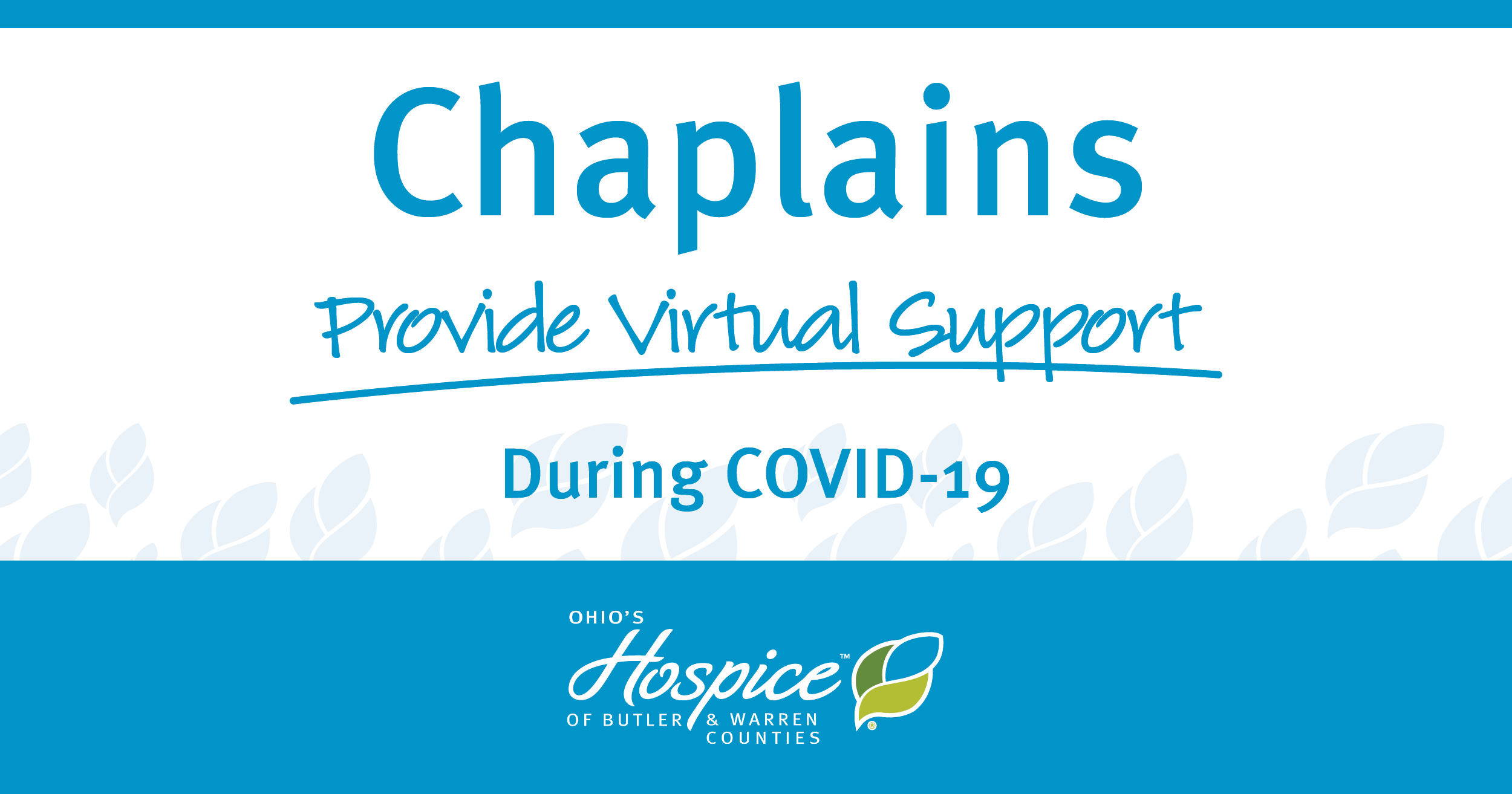 Chaplains Provide Virtual Support During COVID-19