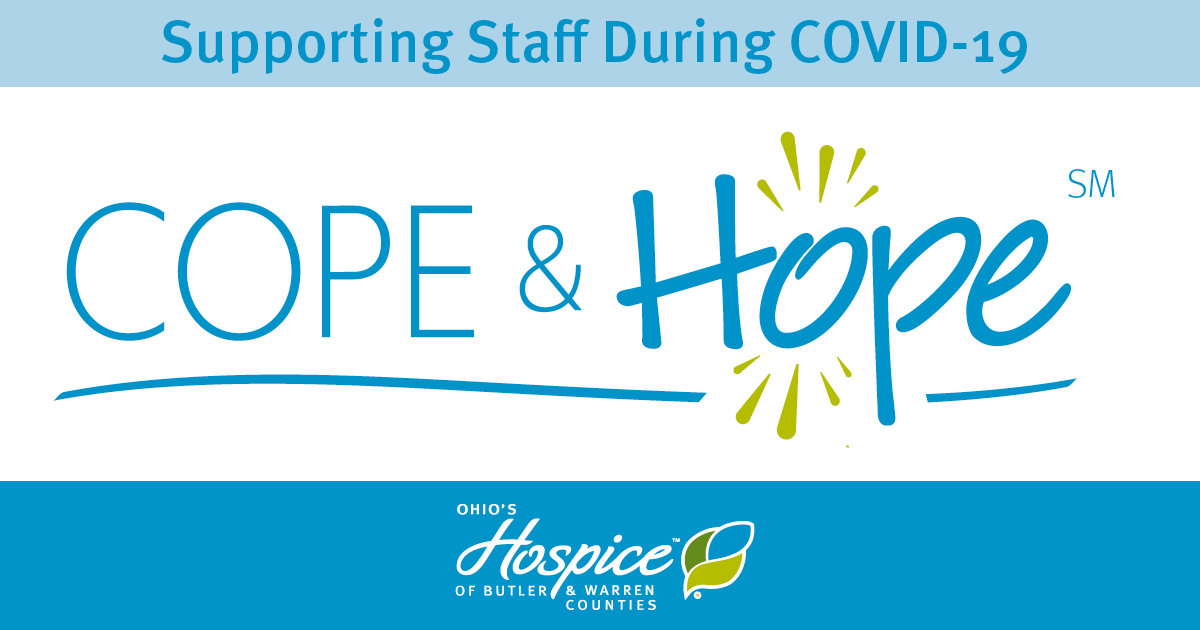 Supporting Staff During COVID-19: Cope & Hope℠