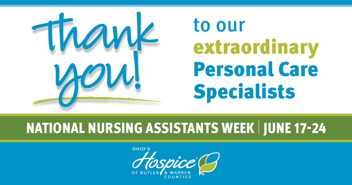 Thank you to our extraordinary personal care specialists! - Ohio's Hospice of Butler & Warren Counties